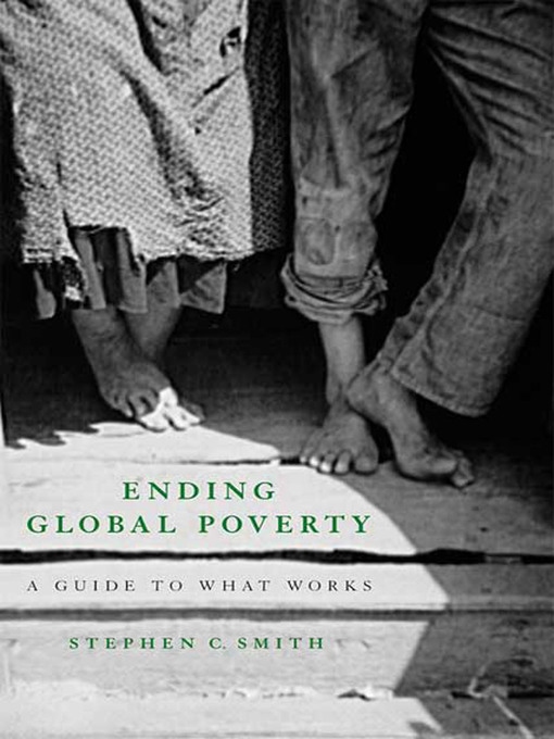 Title details for Ending Global Poverty by Stephen C. Smith - Wait list